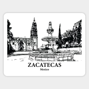 Zacatecas - Mexico Magnet
